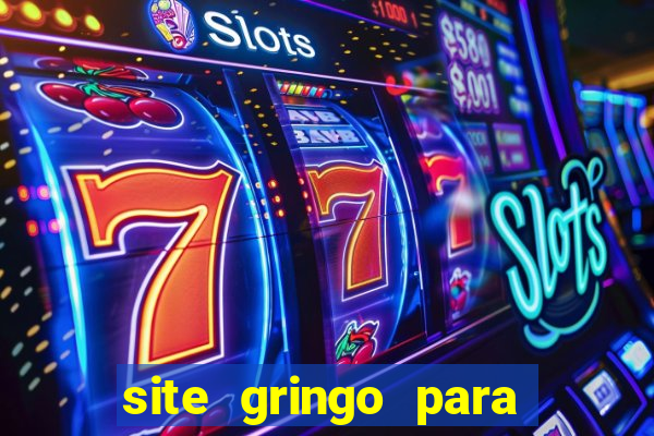 site gringo para ganhar dinheiro